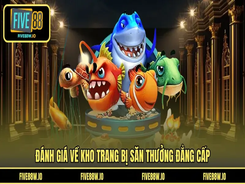 Đánh giá về kho trang bị săn thưởng đẳng cấp 