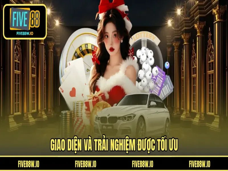 Giao diện và trải nghiệm được tối ưu