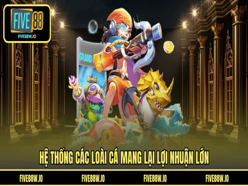 Hệ thống các loài cá mang lại lợi nhuận lớn 