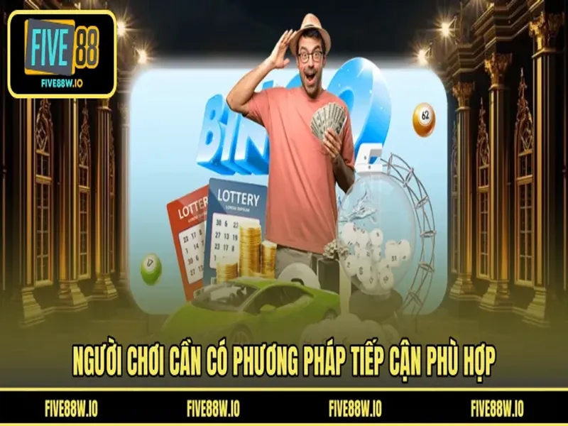 Người chơi cần có phương pháp tiếp cận phù hợp