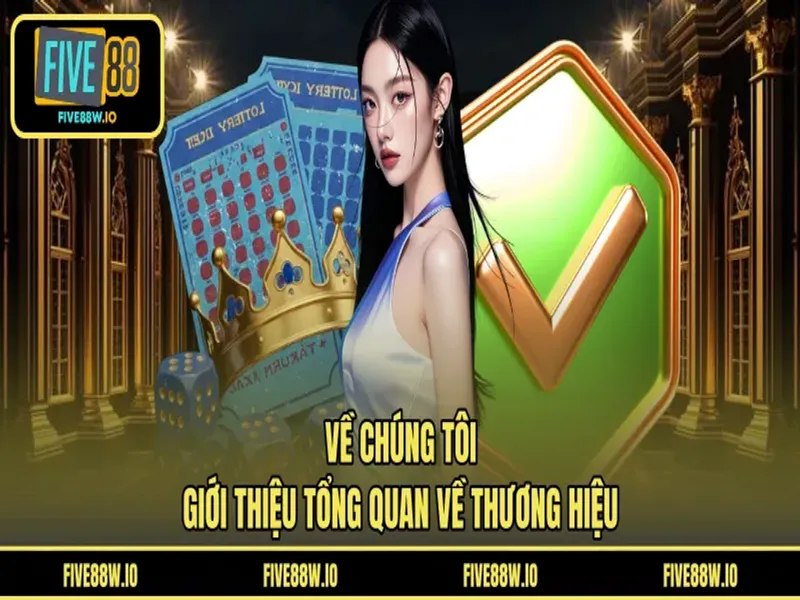 Về chúng tôi - giới thiệu tổng quan về thương hiệu