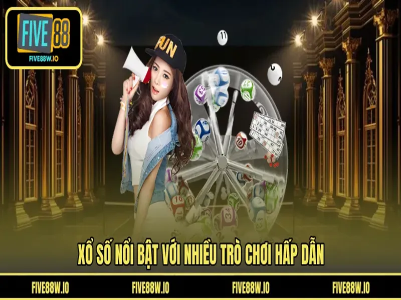 Xổ số nổi bật với nhiều trò chơi hấp dẫn